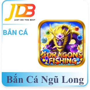 Bắn Cá Ngũ Long